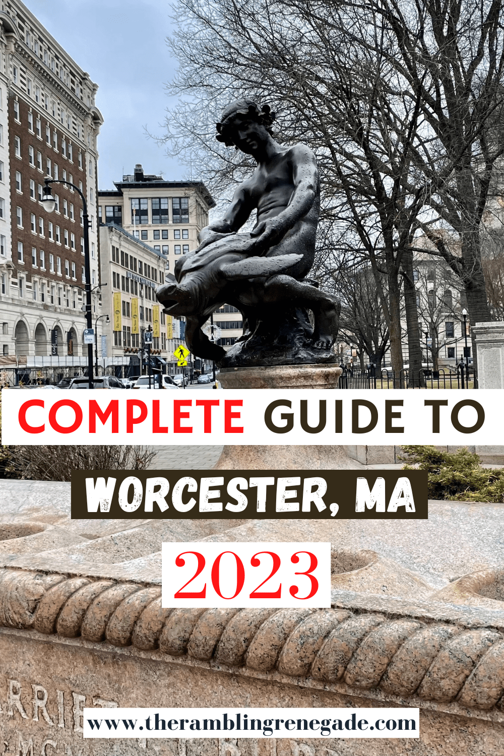 All you need to Know for Worcester, MA