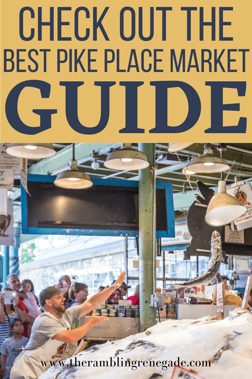 Pike Place Market Guide