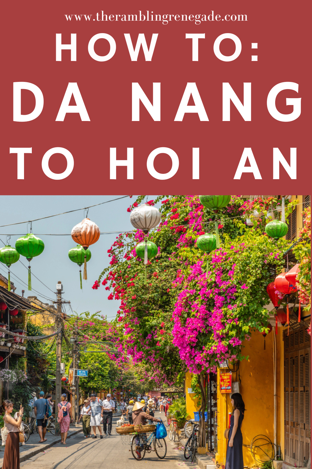How to get from Da Nang to Hoi An Vietnam